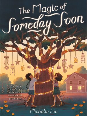 cover image of The Magic of Someday Soon